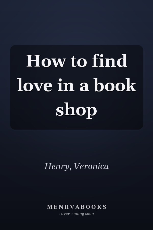 How to find love in a book shop