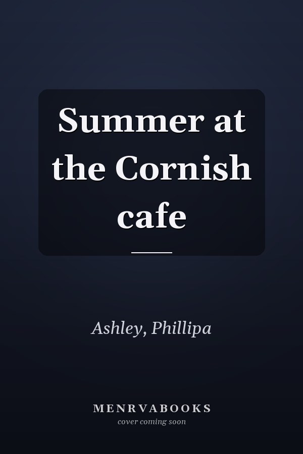 Summer at the Cornish cafe
