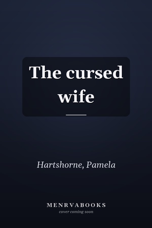 The cursed wife