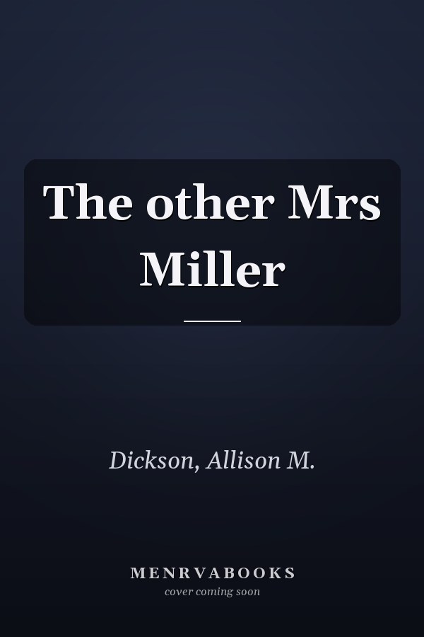 The other Mrs Miller