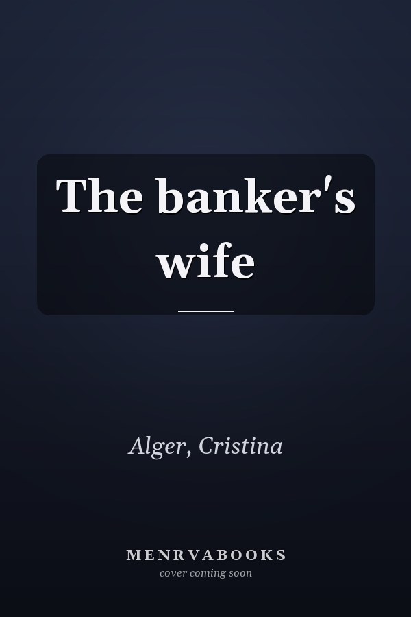 The banker's wife