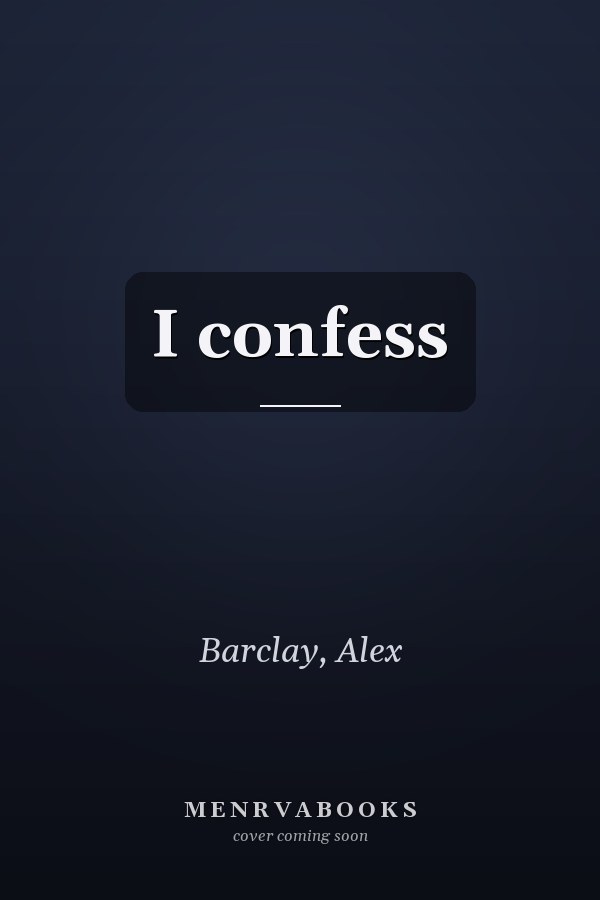 I confess