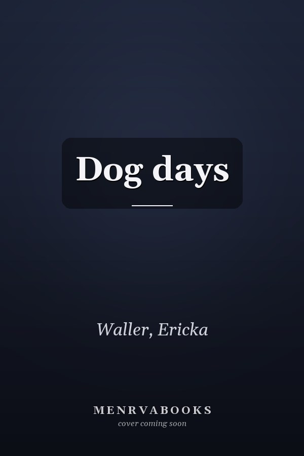 Dog days