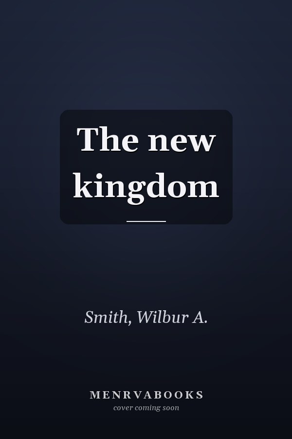 The new kingdom