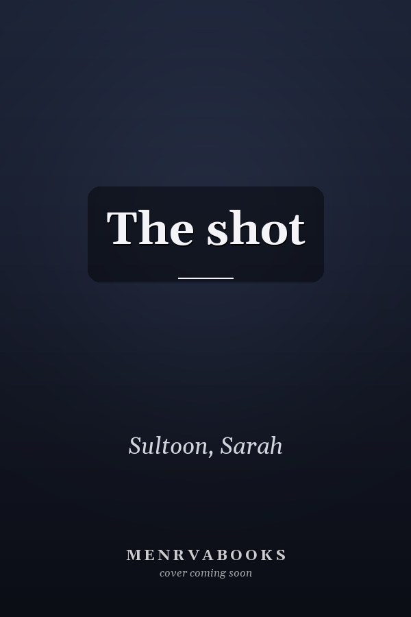 The shot