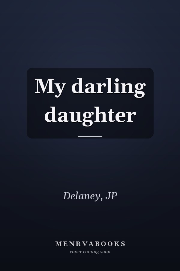 My darling daughter