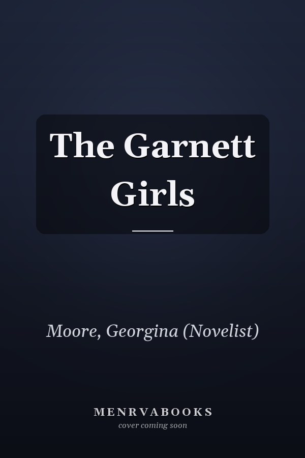 The Garnett Girls