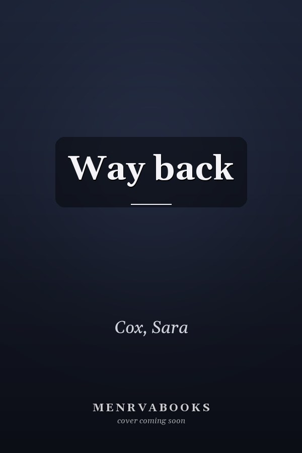 Way back