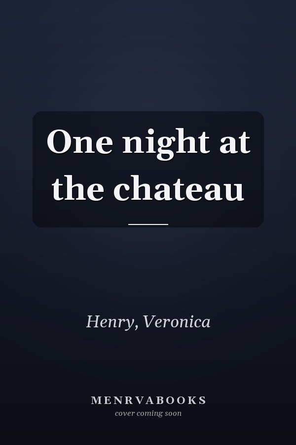 One night at the chateau
