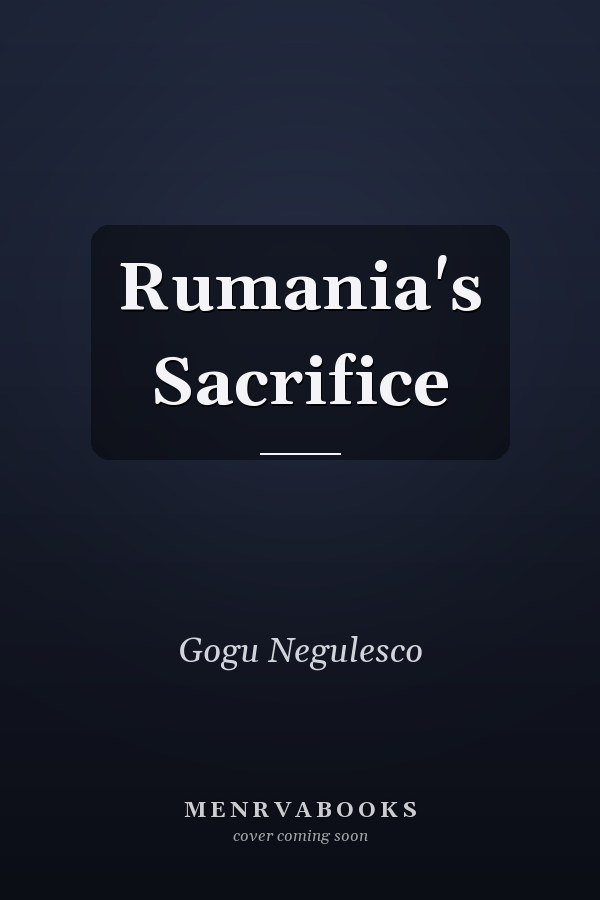Rumania's Sacrifice