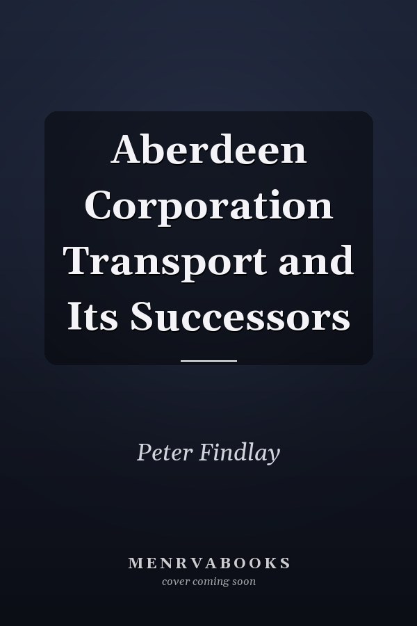 Aberdeen Corporation Transport and Its Successors