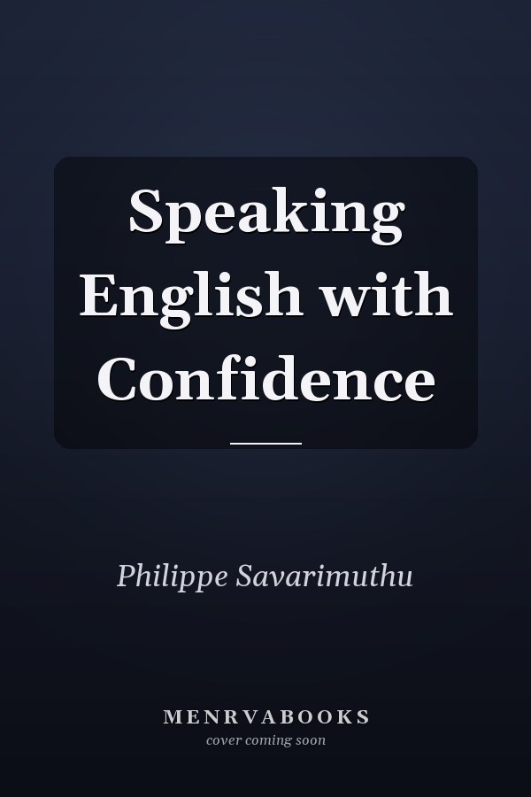 Speaking English with Confidence