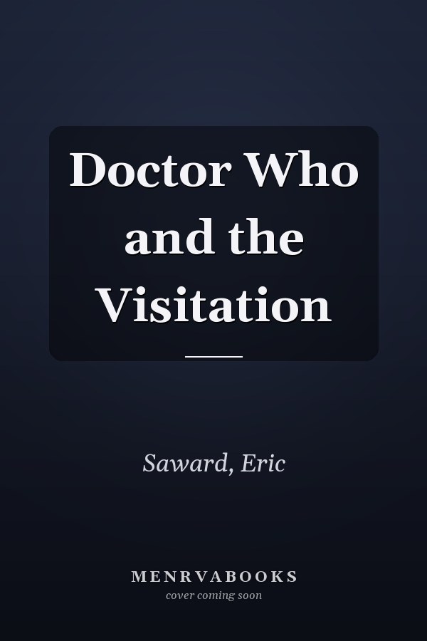 Doctor Who and the Visitation