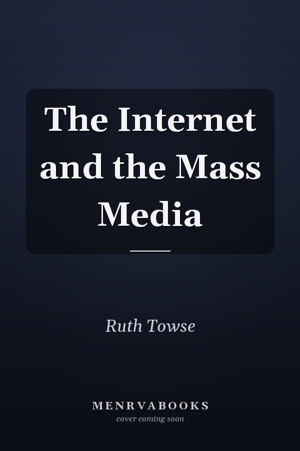 The Internet and the Mass Media