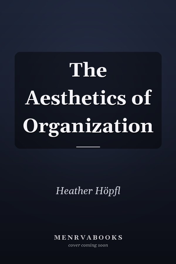 The Aesthetics of Organization