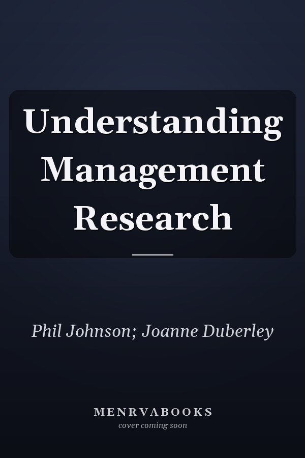 Understanding Management Research