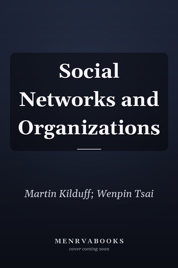 Social Networks and Organizations