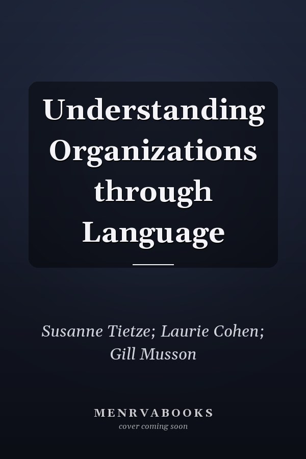 Understanding Organizations through Language