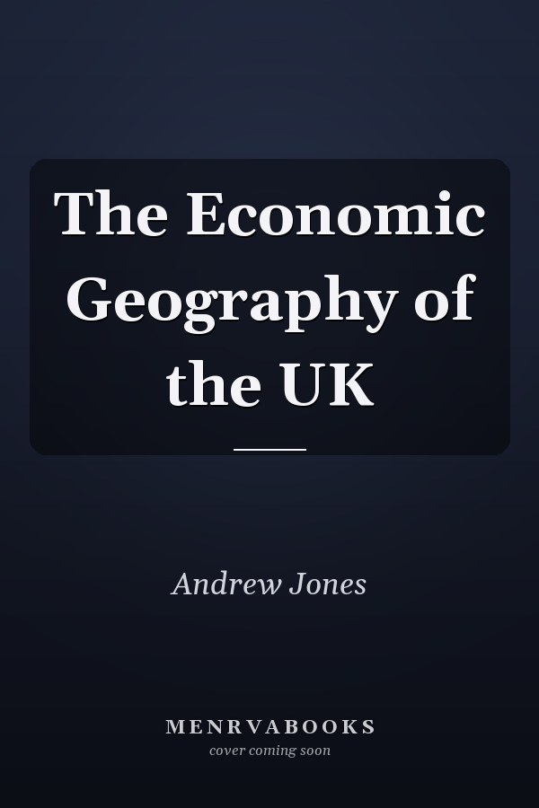 The Economic Geography of the UK