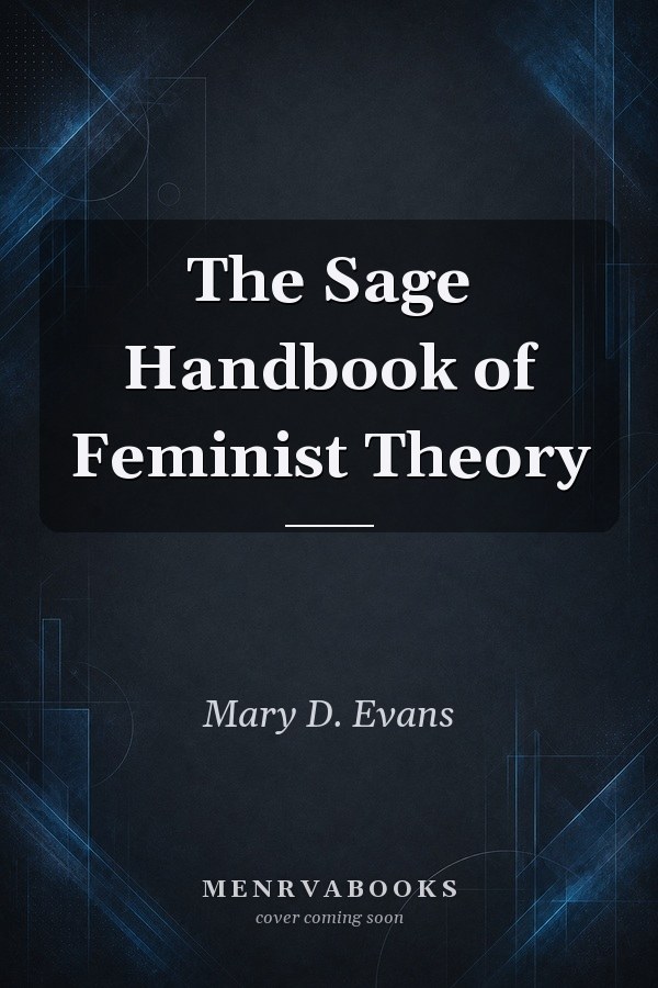 The Sage Handbook Of Feminist Theory