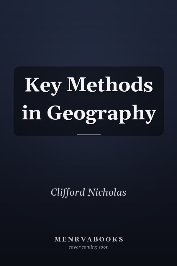 Key Methods in Geography