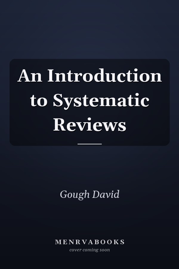 An Introduction to Systematic Reviews