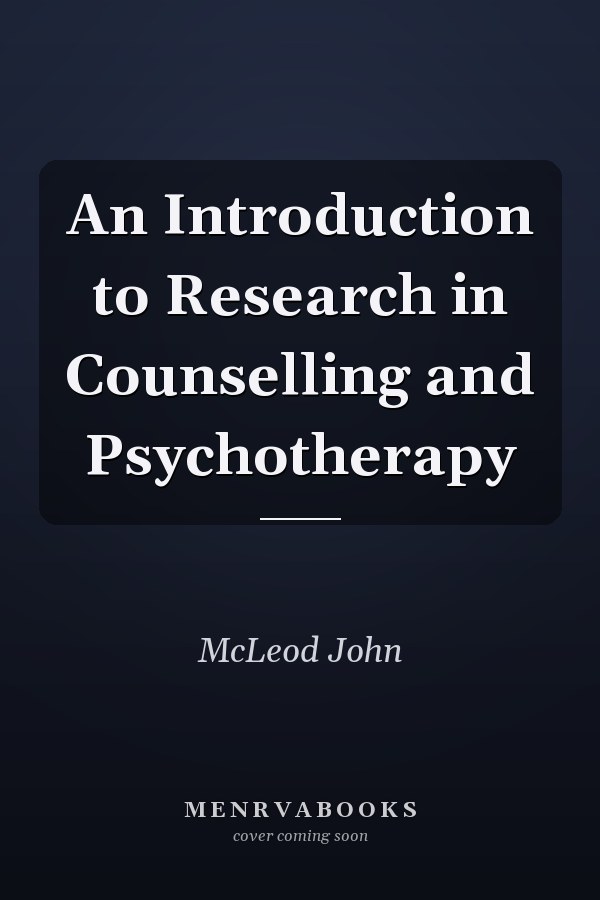 An Introduction to Research in Counselling and Psychotherapy