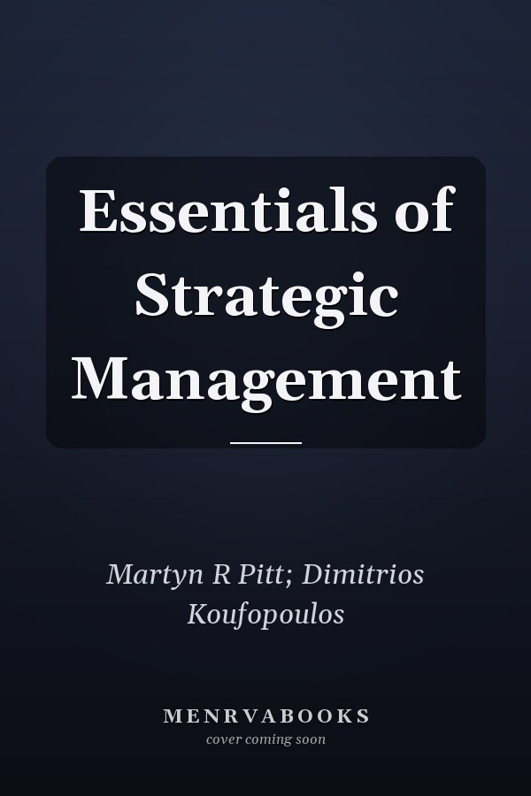 Essentials of Strategic Management