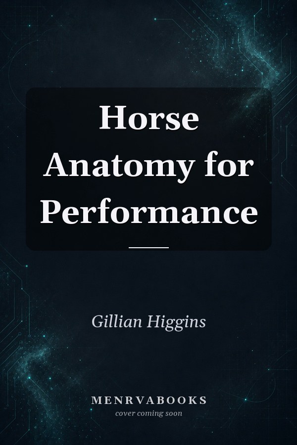 Horse Anatomy for Performance