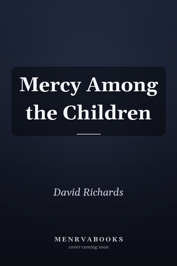 Mercy Among the Children