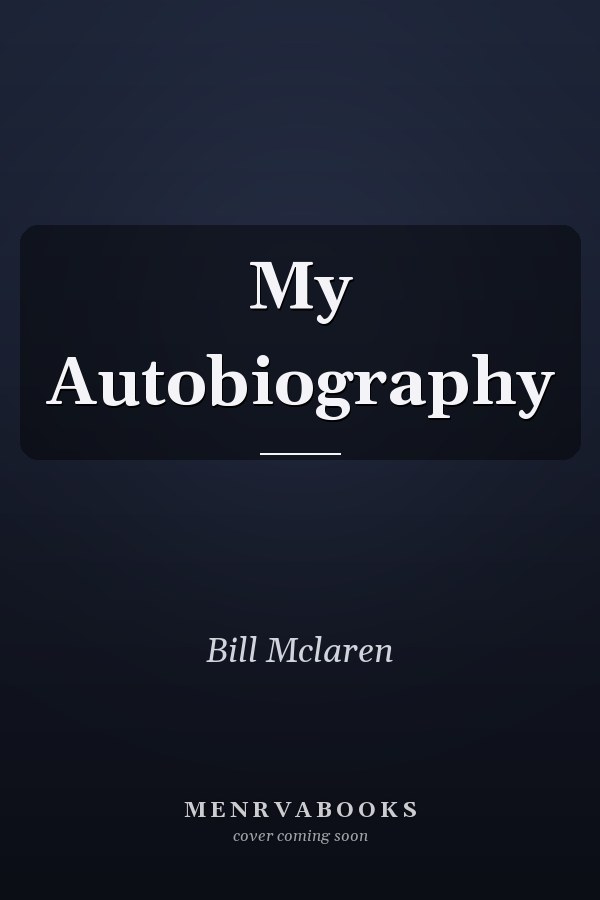 My Autobiography