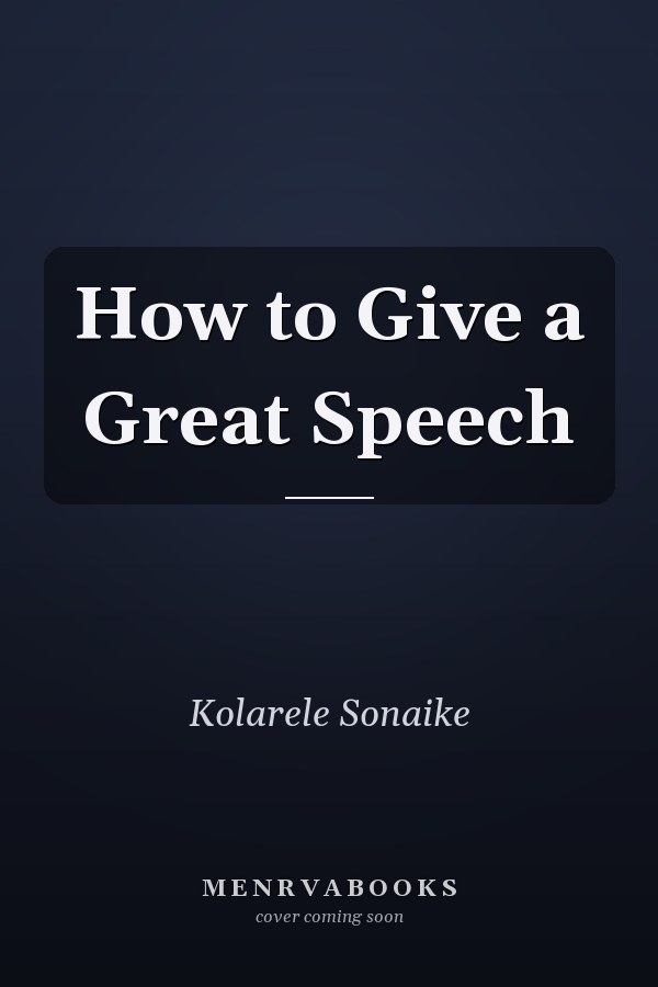 How to Give a Great Speech
