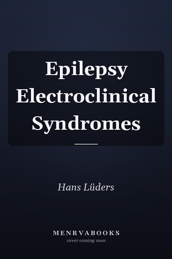Epilepsy Electroclinical Syndromes