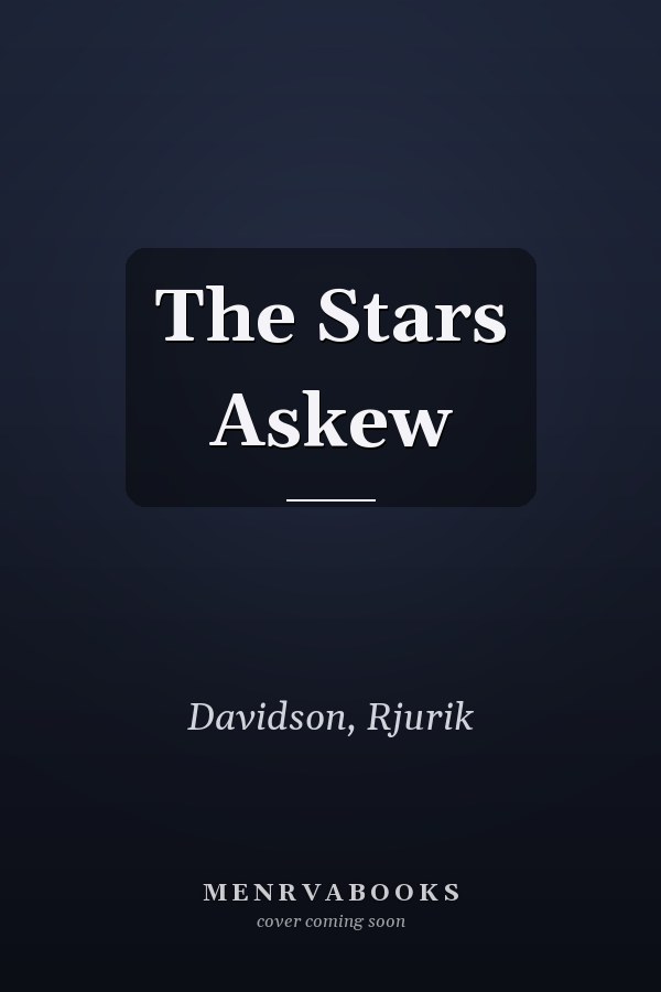 The Stars Askew