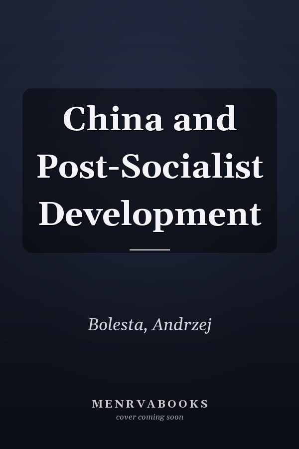 China and Post-Socialist Development