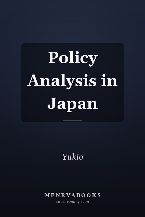 Policy Analysis in Japan