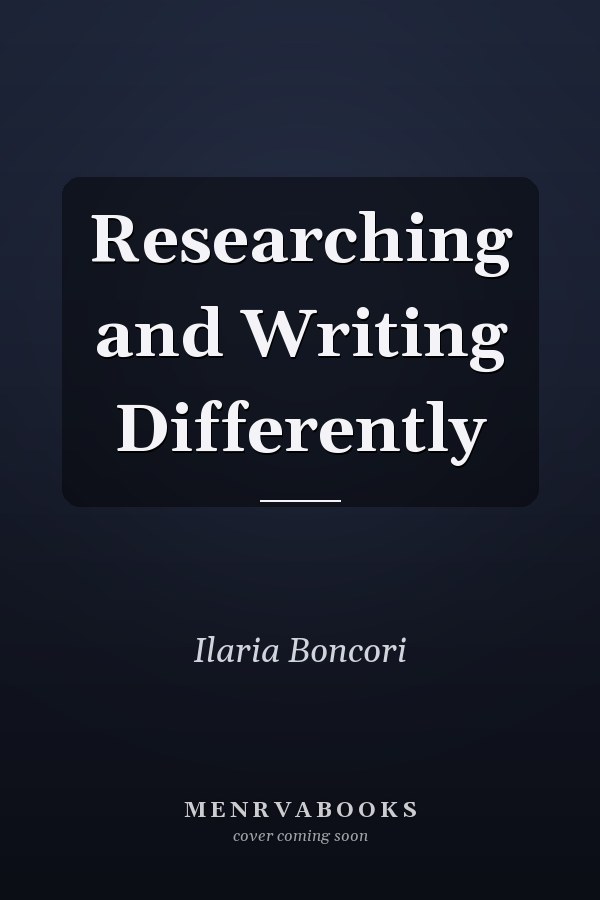 Researching and Writing Differently