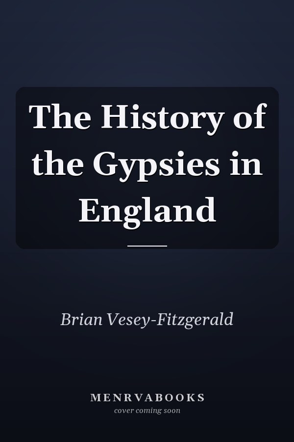 The History of the Gypsies in England