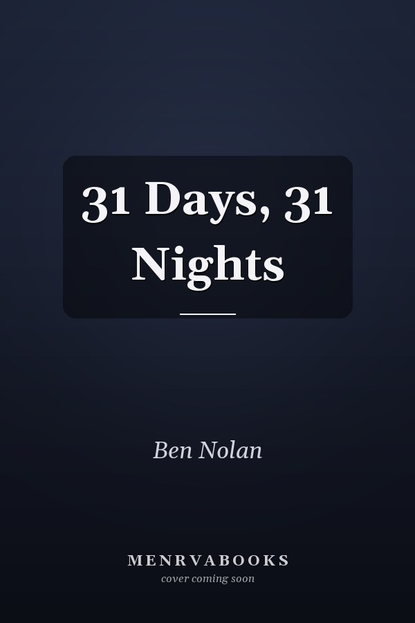 31 Days, 31 Nights