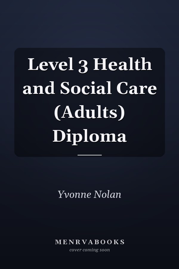Level 3 Health and Social Care (Adults) Diploma
