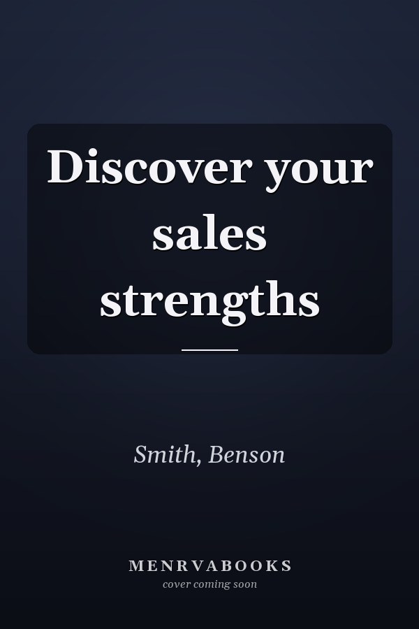 Discover your sales strengths