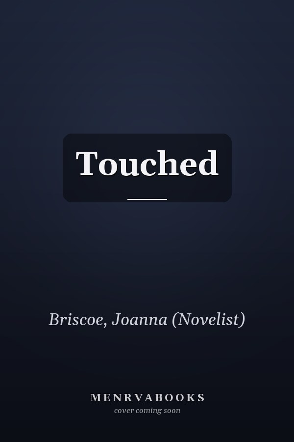 Touched