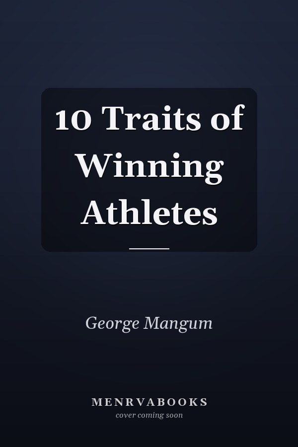 10 Traits of Winning Athletes