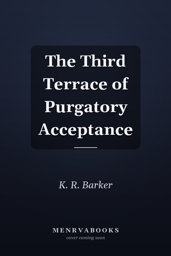 The Third Terrace of Purgatory Acceptance