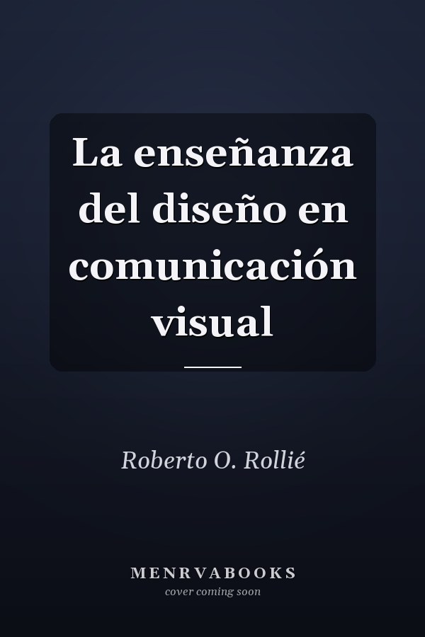 La enseñanza del diseño en comunicación visual