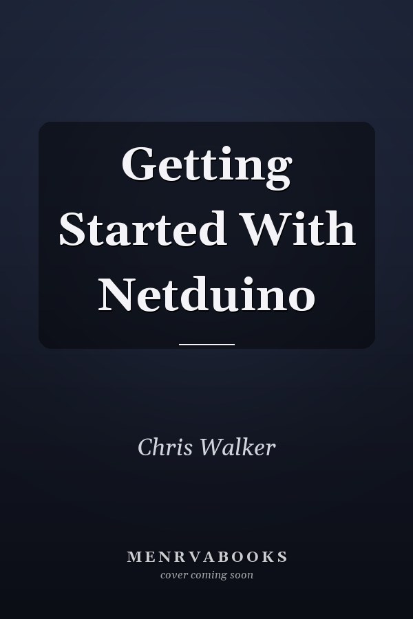 Getting Started With Netduino