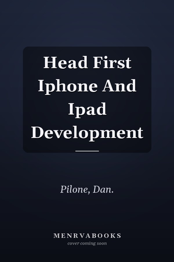 Head First Iphone And Ipad Development