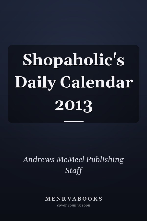 Shopaholic's Daily Calendar 2013