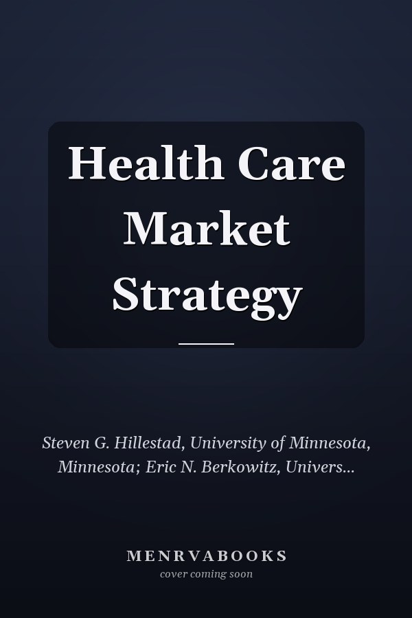 Health Care Market Strategy