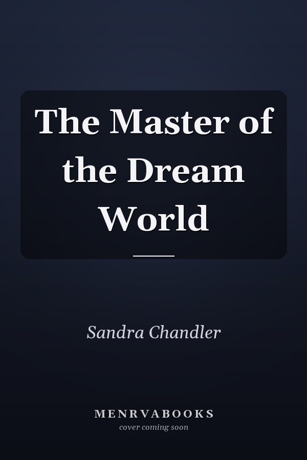 The Master of the Dream World